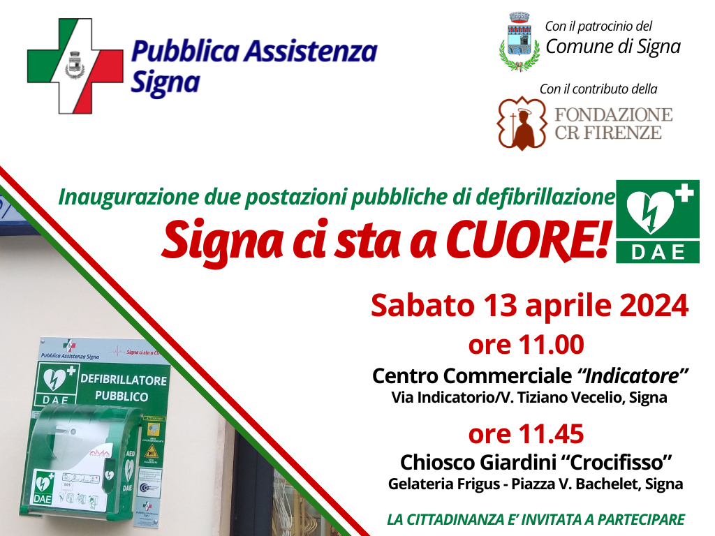 Sabato 13 aprile doppia inaugurazione di nuove postazioni pubbliche di defibrillazione a Signa